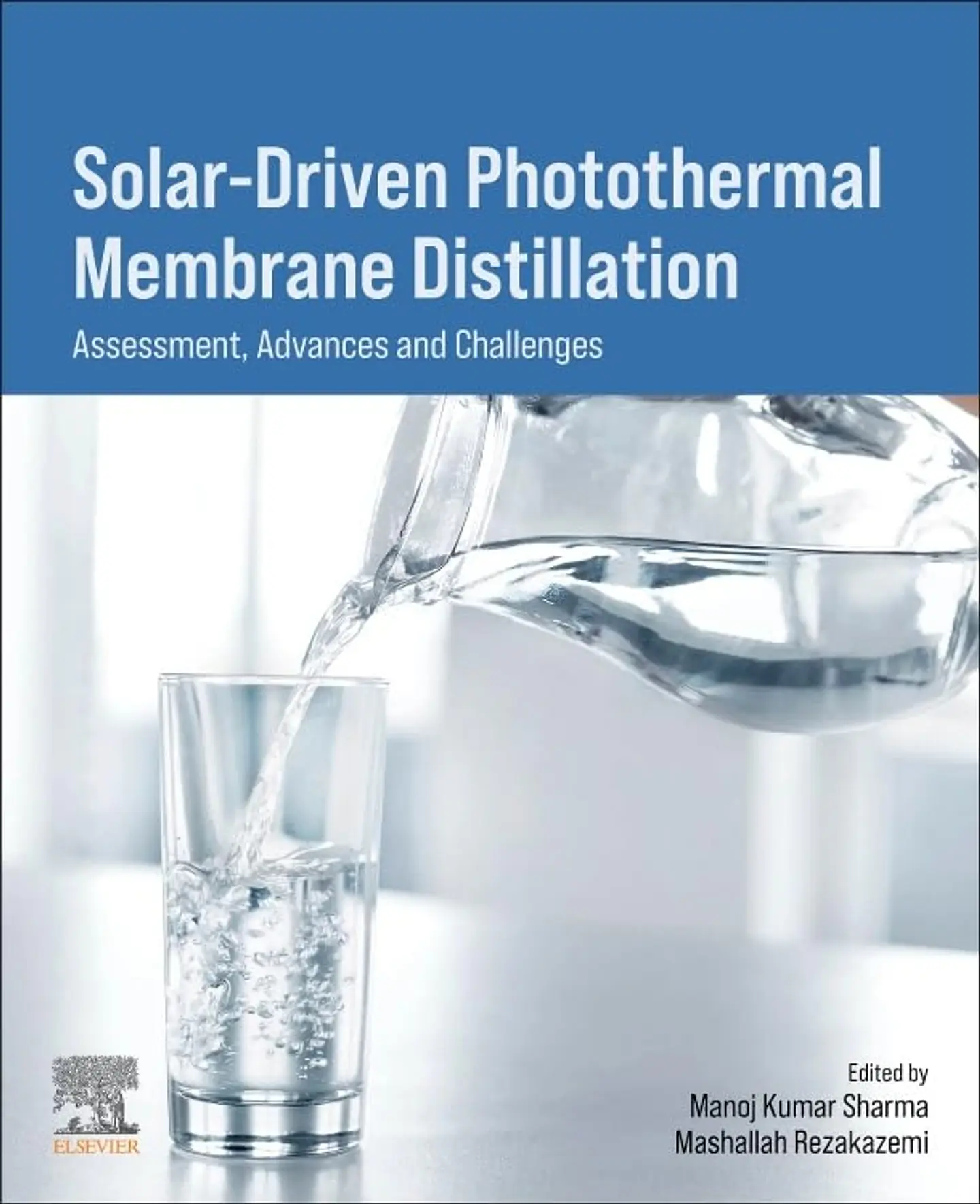 Solar-Driven Photothermal Membrane Distillation: Assessment, Advances and Challenges 1