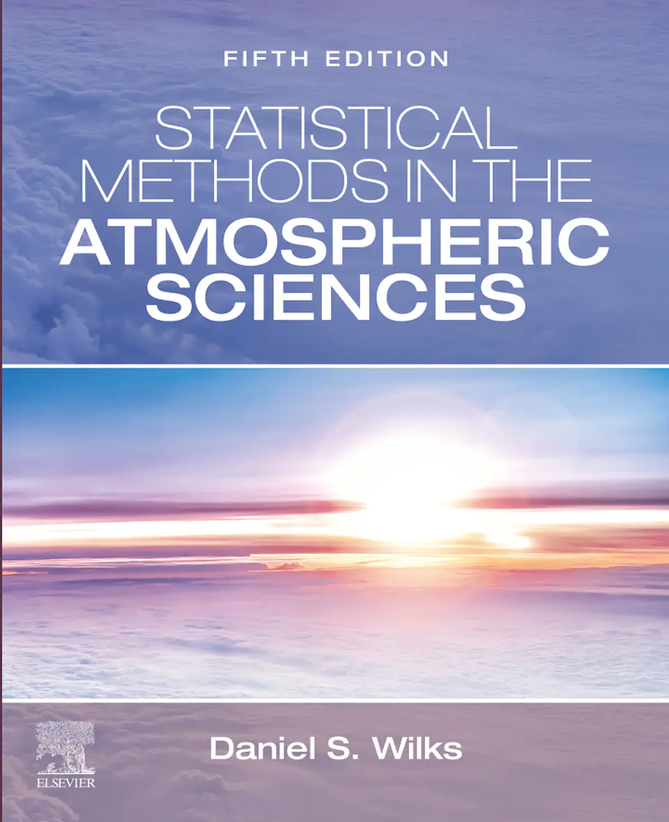 Statistical Methods in the Atmospheric Sciences 5th Edition 1