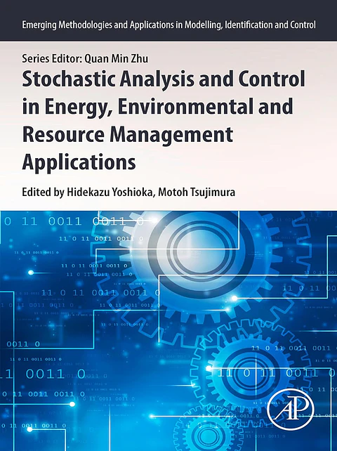 Stochastic Analysis and Control in Energy, Environmental and Resource Management Applications