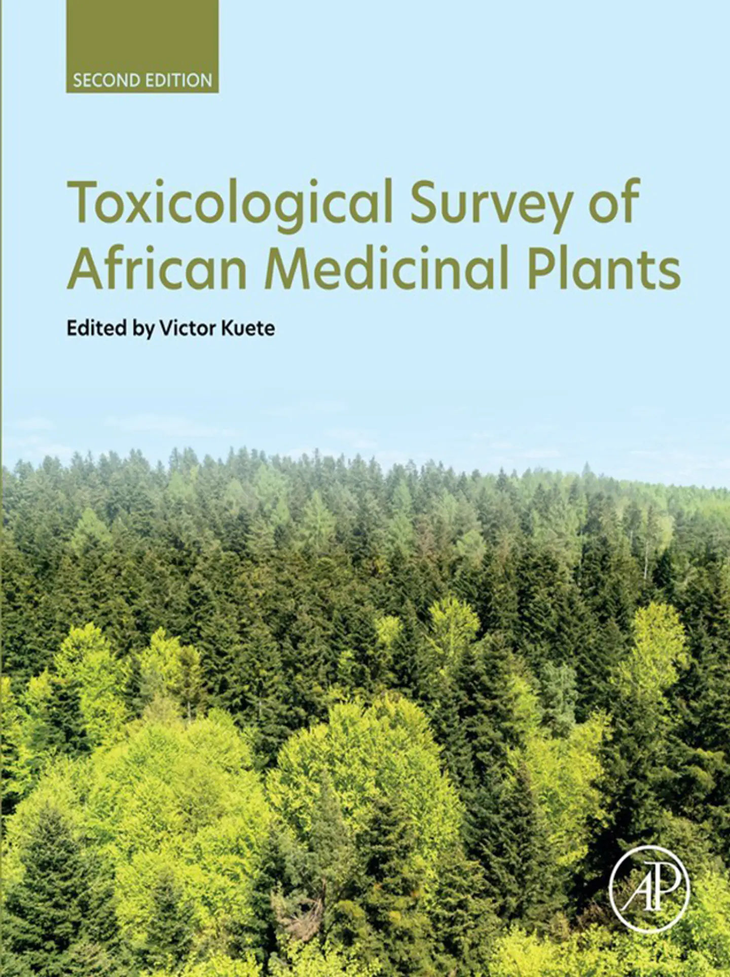 Toxicological Survey of African Medicinal Plants 2nd Edition 1