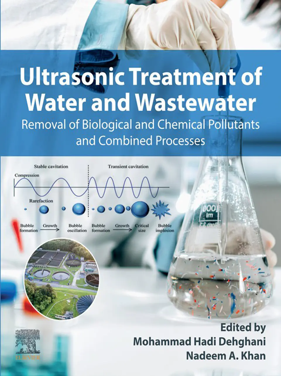 Ultrasonic Treatment of Water and Wastewater: Removal of Biological and Chemical Pollutants and Combined Processes 1