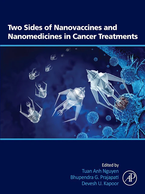 Two Sides of Nanovaccines and Nanomedicines in Cancer Treatments