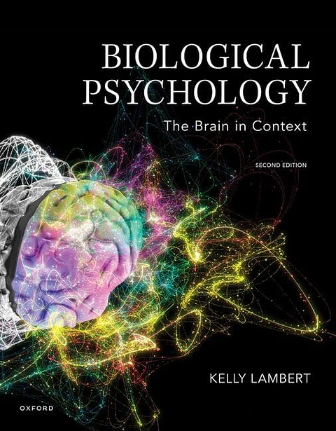 Biological Psychology: The Brain in Context 2nd Edition