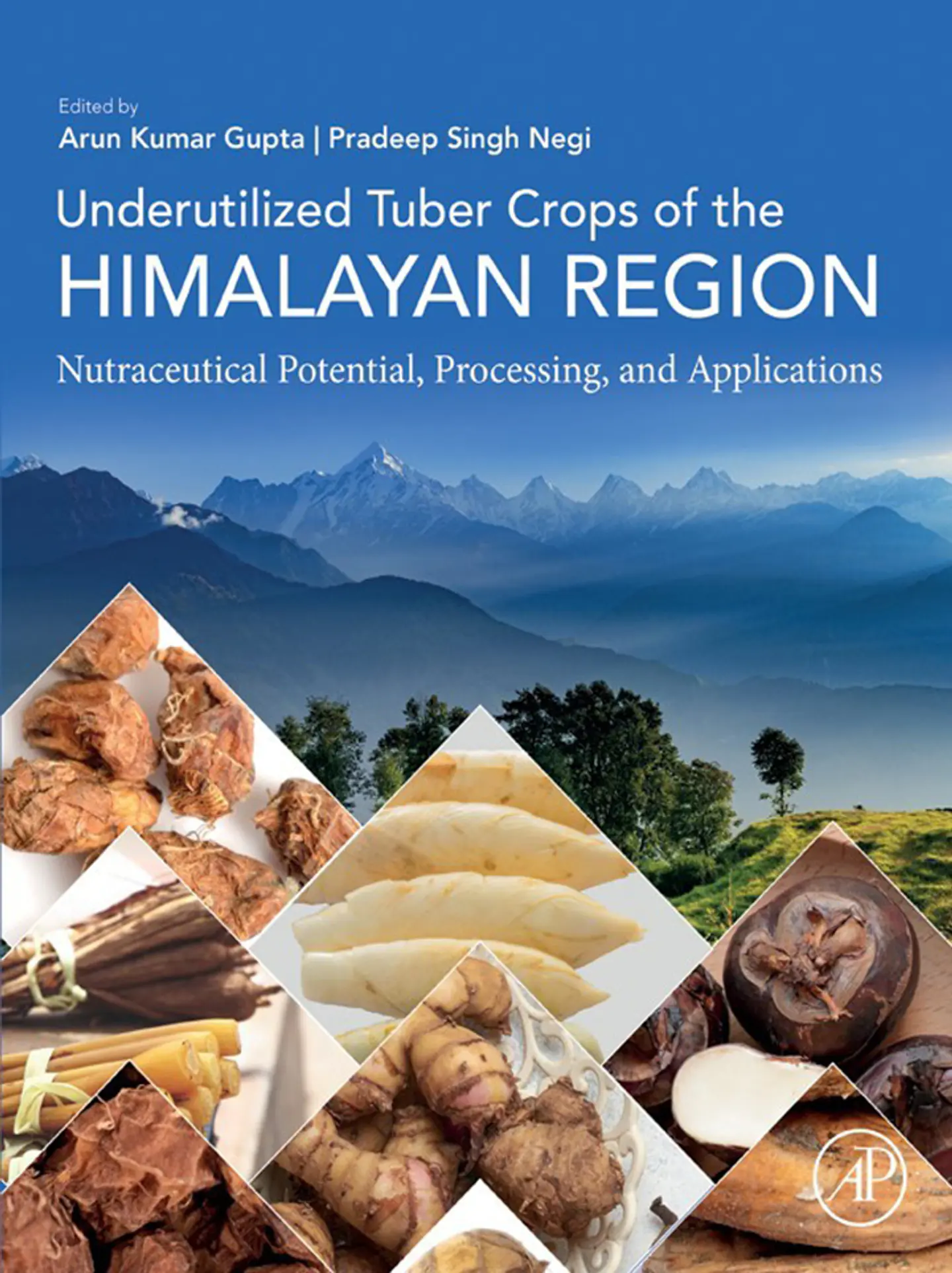 Underutilized Tuber Crops of the Himalayan Region: Nutraceutical Potential, Processing, and Applications 1
