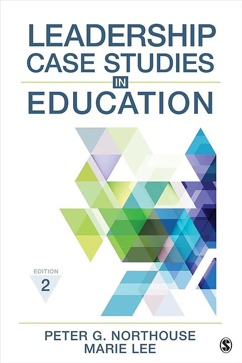  Leadership Case Studies in Education 