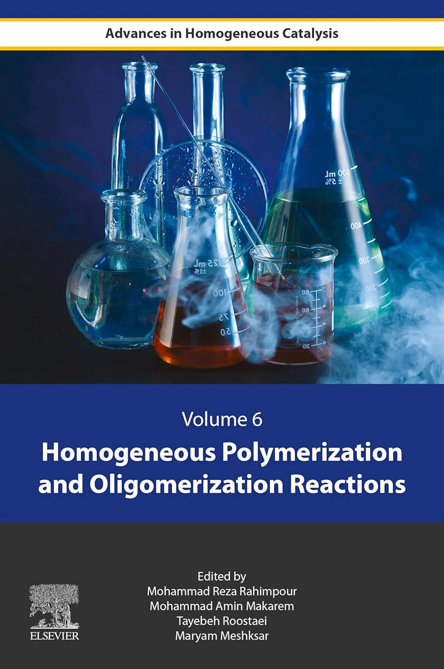 Homogeneous Polymerization and Oligomerization Reactions 1