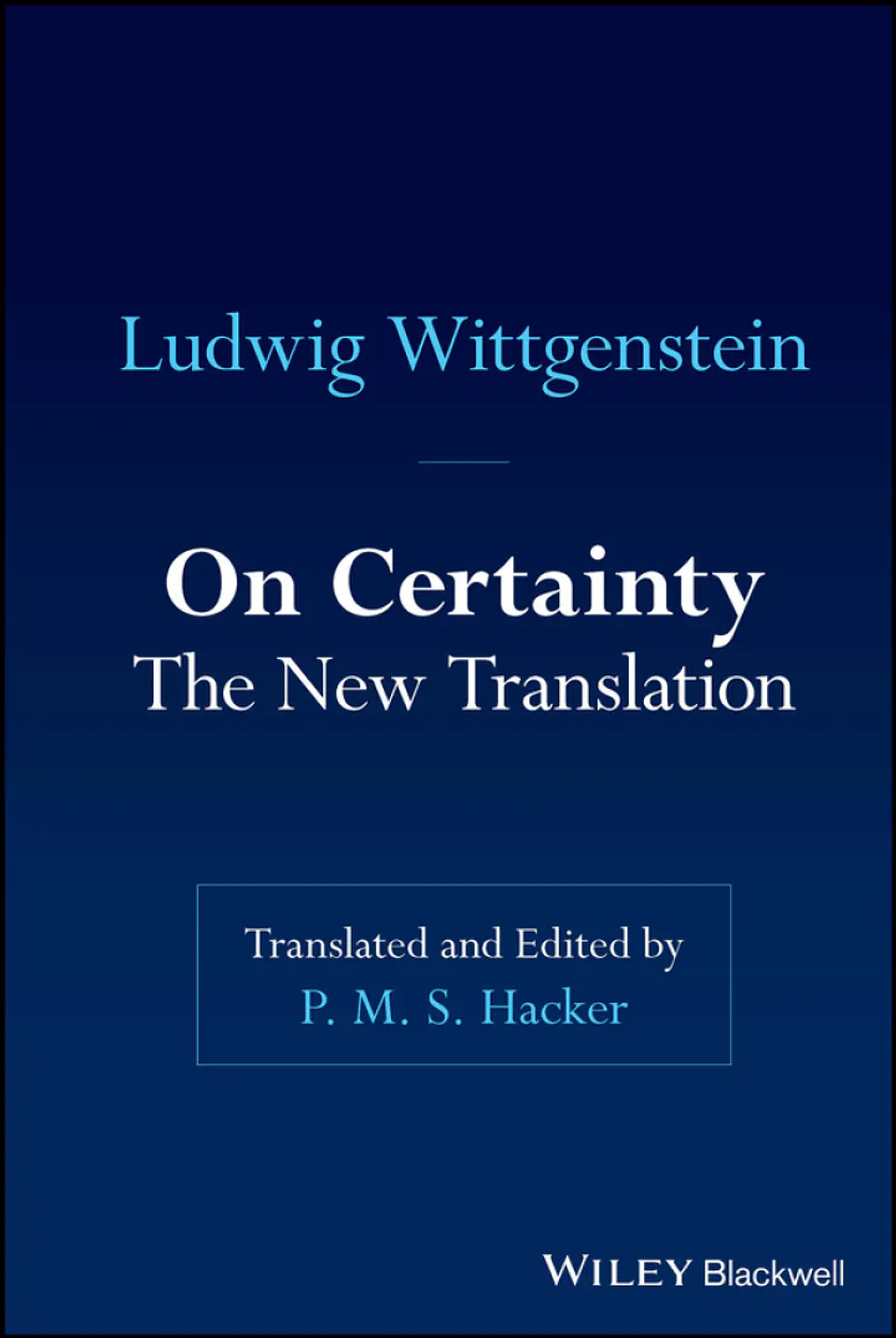 On Certainty: The New Translation 1