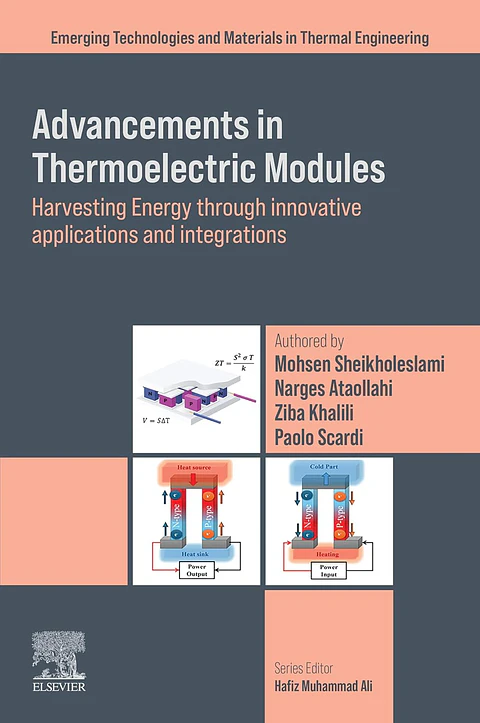 Advancements in Thermoelectric Modules: Harvesting Energy through Innovative Applications and Integrations