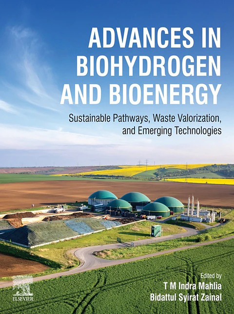 Advances in Biohydrogen and Bioenergy: Sustainable Pathways, Waste Valorization, and Emerging Technologies