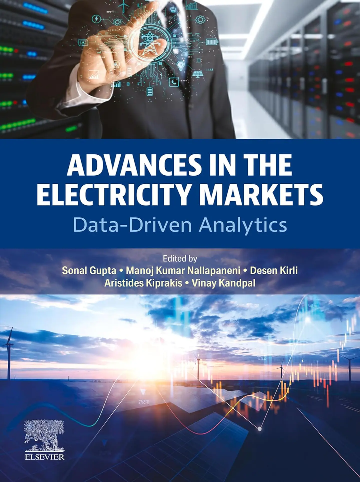 Advances in the Electricity Markets: Data-Driven Analytics 1
