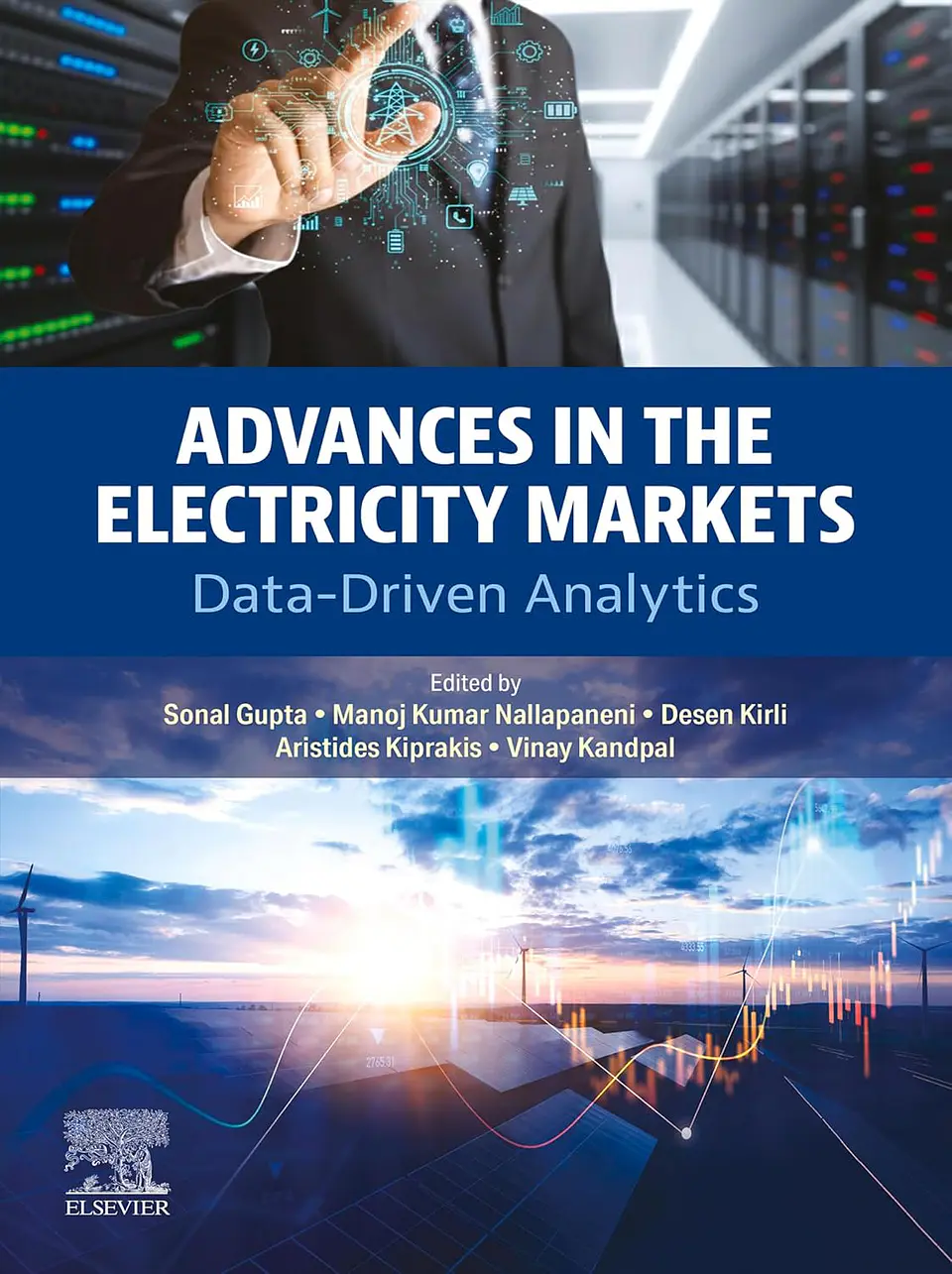 Advances in the Electricity Markets: Data-Driven Analytics 1