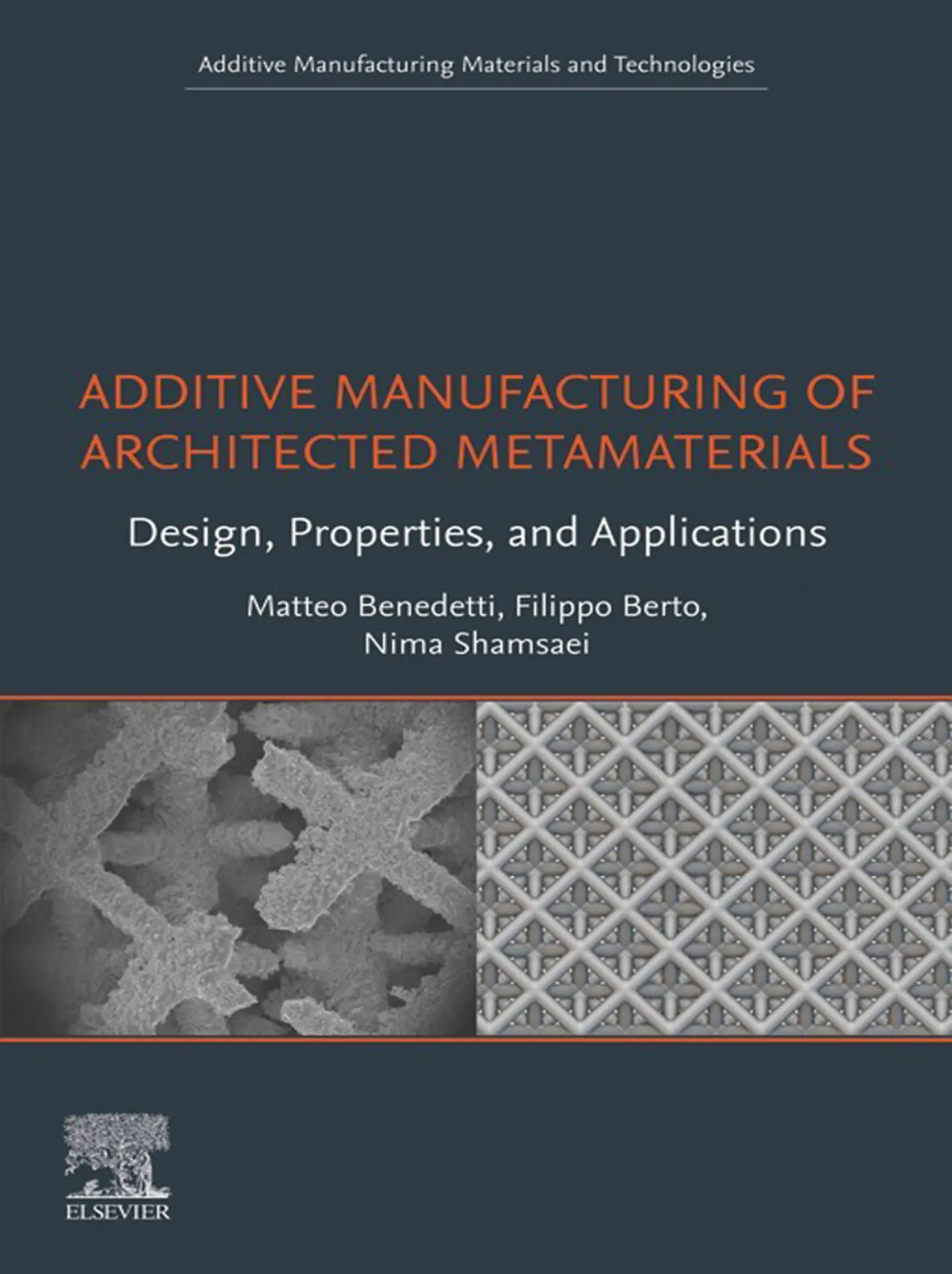Additive Manufacturing of Architected Metamaterials: Design, Properties, and Applications 1