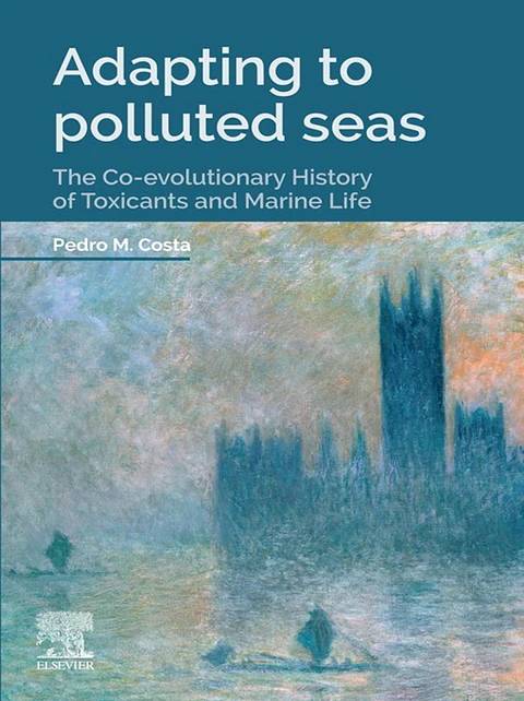 Adapting to Polluted Seas: The Co-evolutionary History of Toxicants and Marine Life