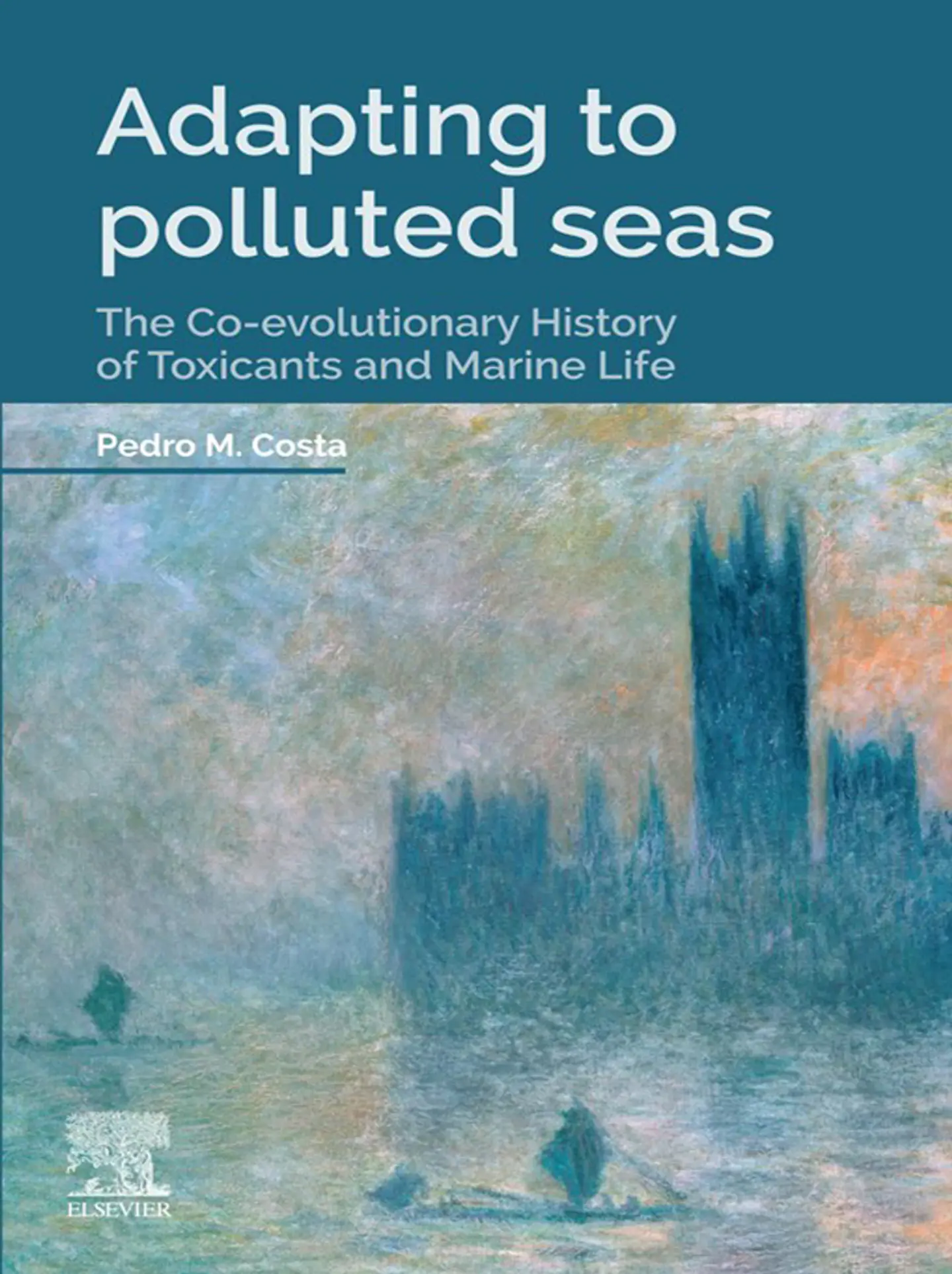 Adapting to Polluted Seas: The Co-evolutionary History of Toxicants and Marine Life 1