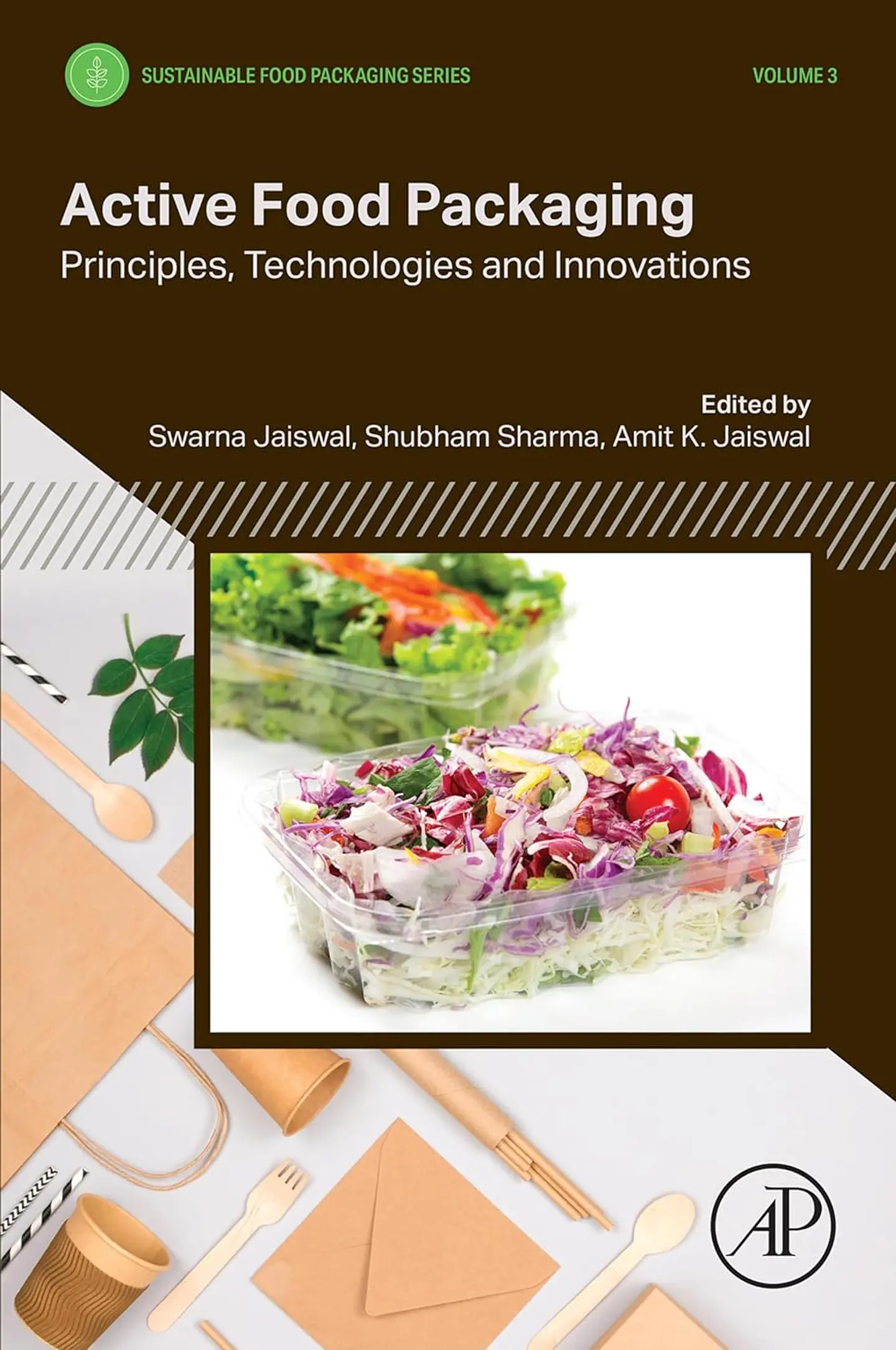Active Food Packaging: Principles, Technologies and Innovations 1