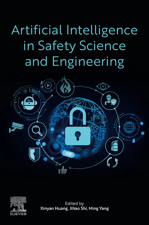Artificial Intelligence in Safety Science and Engineering