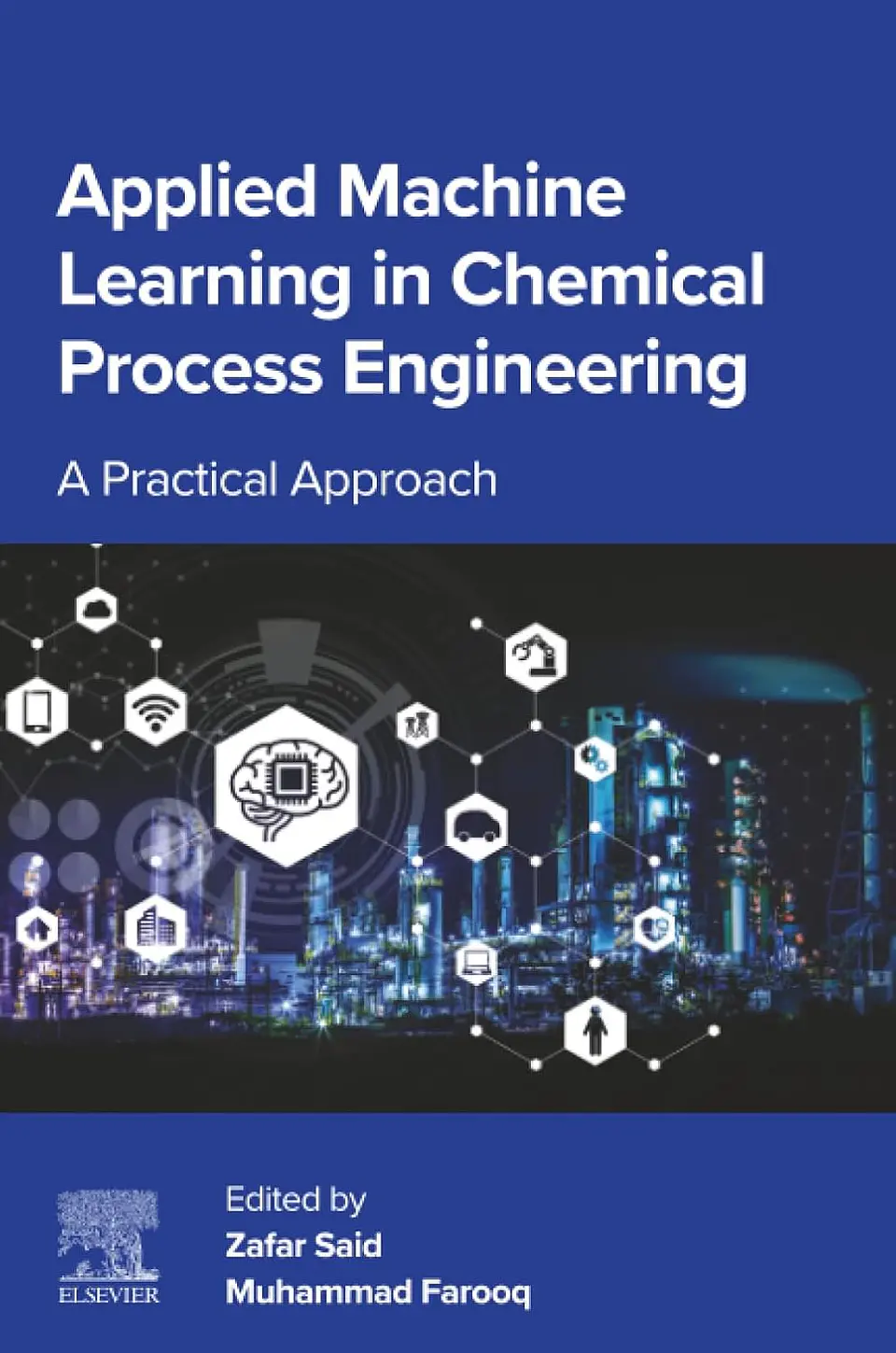 Applied Machine Learning in Chemical Process Engineering: A Practical Approach 1