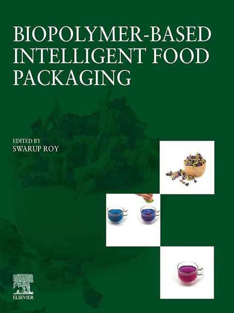 Biopolymer-Based Intelligent Food Packaging