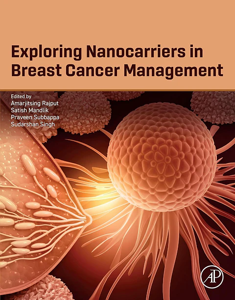 Exploring Nanocarriers in Breast Cancer Management