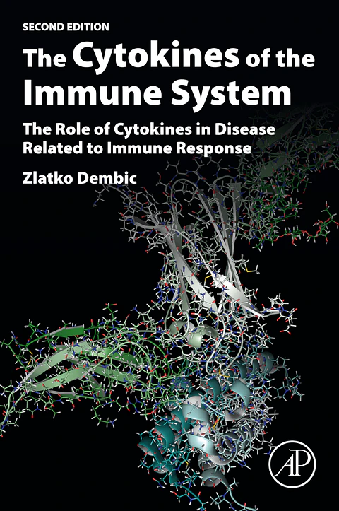 The Cytokines of the Immune System: The Role of Cytokines in Disease Related to Immune Response 2nd Edition