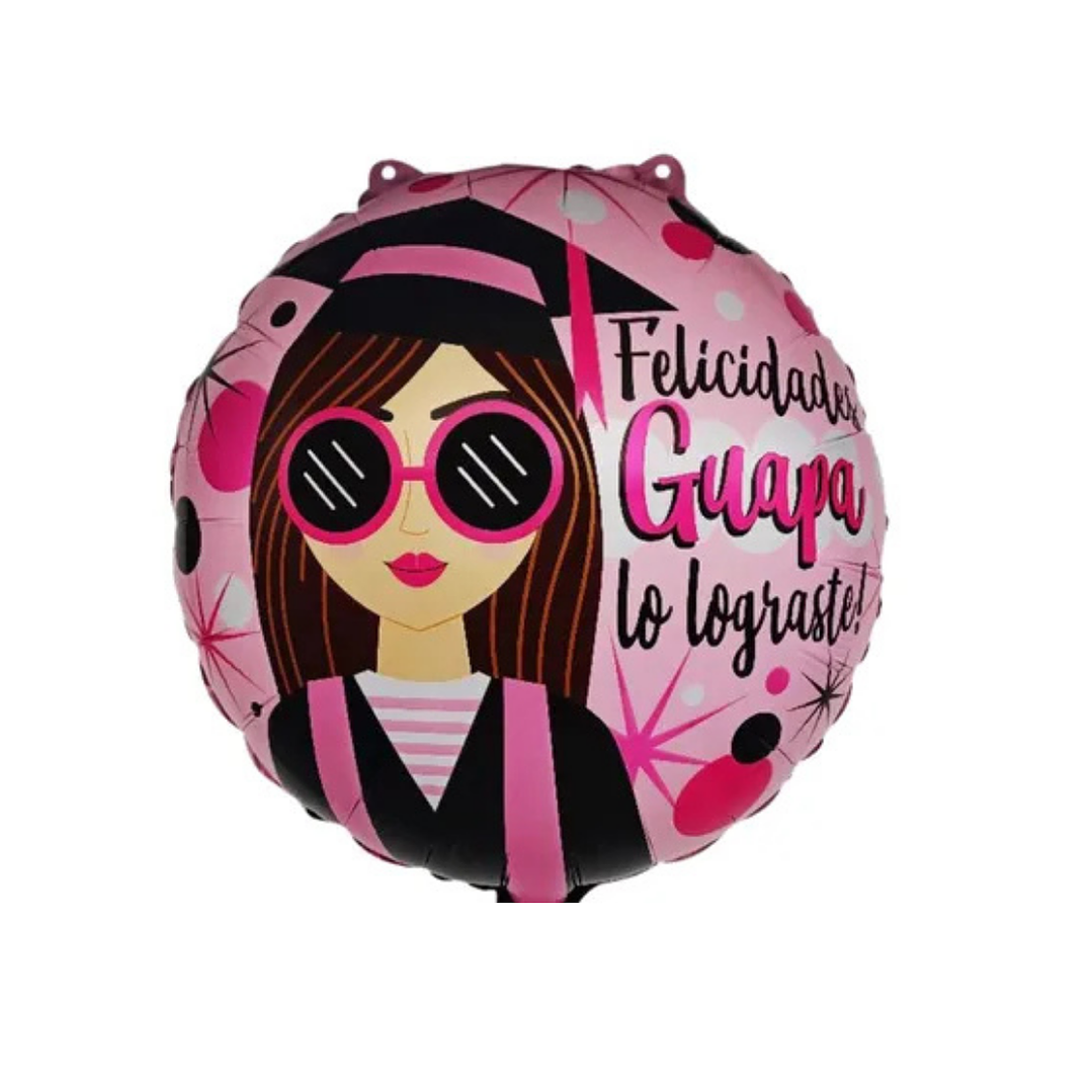 Globo Foil Metálico 45cm Felicidades Guapa con Helio 1