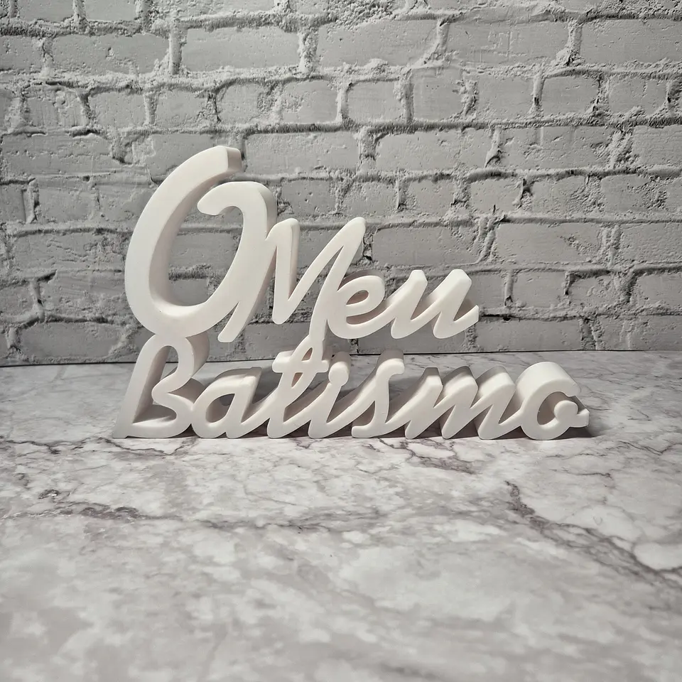 Letreiro 3D - O Meu Batismo 1