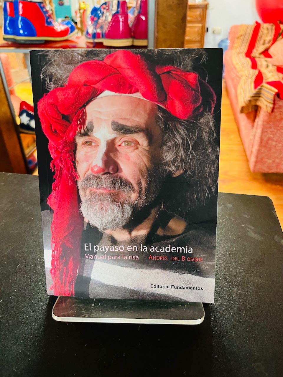 Libro El Payaso en la Academia de Andres del Bosque