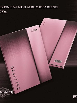 BLACKPINK - DEADLINE PINK VER