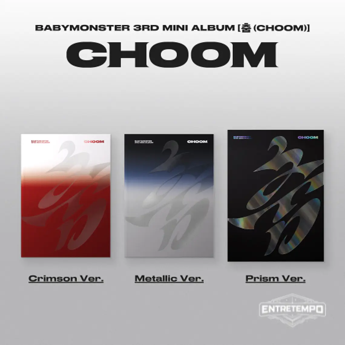 [PRE VENTA] BABYMONSTER - 3er MINI ÁLBUM 춤 (CHOOM) [Versión metálica] 1