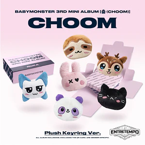 BABYMONSTER- 3rd MINI ALBUM 춤 (CHOOM) [Plush Keyring Ver.]