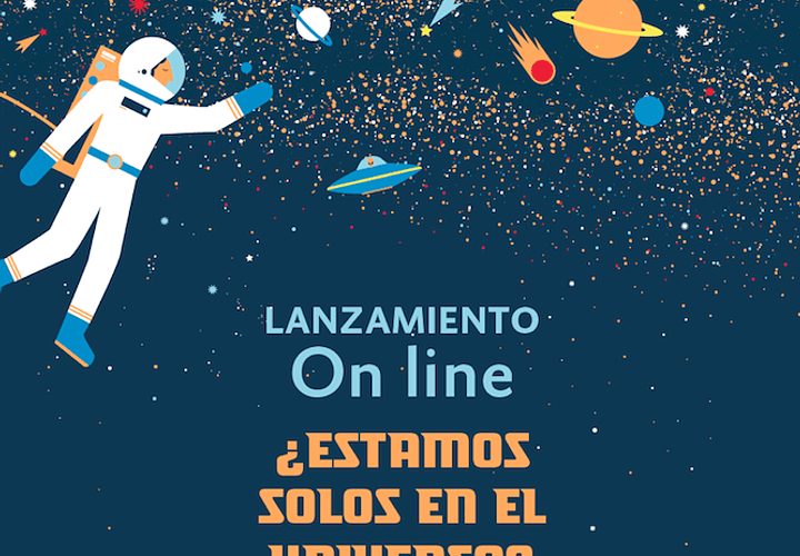 LANZAMIENTO ¿ESTAMOS SOLOS EN EL UNIVERSO?