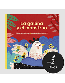 La gallina y el monstruo