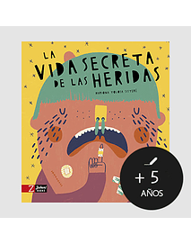 La vida secreta de las heridas