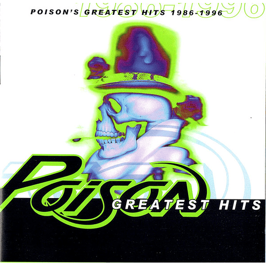 Poison – Poison's Greatest Hits 1986-1996 (CD)