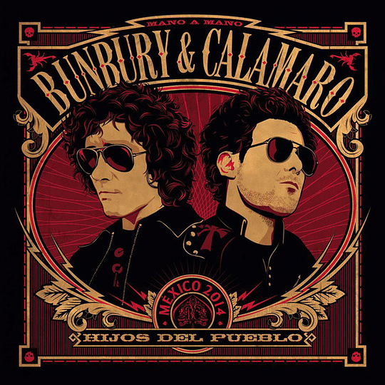 Bunbury & Calamaro – Hijos Del Pueblo - Mano A Mano - México 2014 (Vinilo Simple, Incluye CD del álbum)