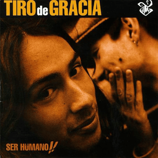 Tiro de Gracia - Ser Humano!! (Vinilo Simple)