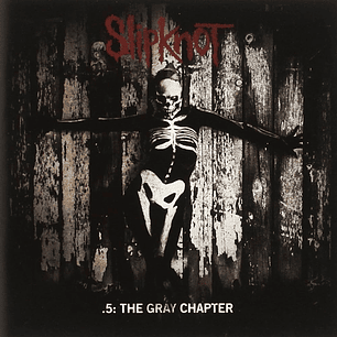 Slipknot - .5: The Gray Chapter Deluxe Edition (2 CDs, Digipack)