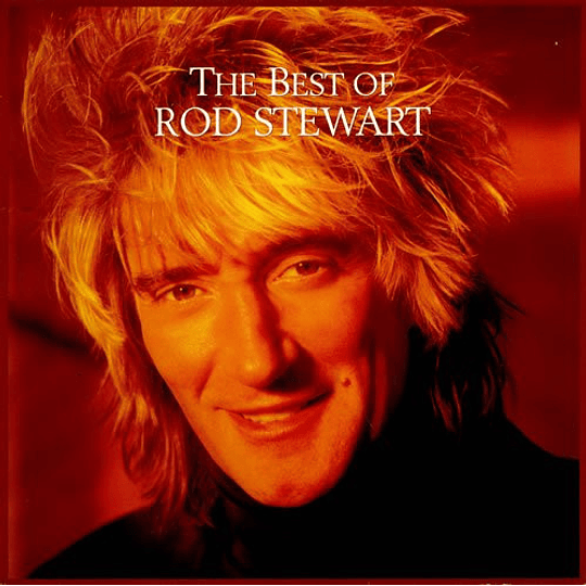 Rod Stewart – The Best Of Rod Stewart (Vinilo Simple)