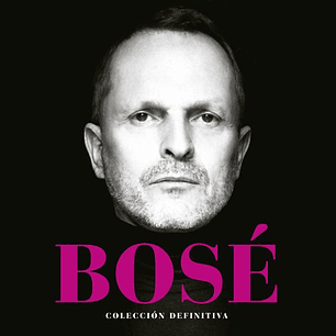 Bosé – Colección Definitiva (2 CDs)