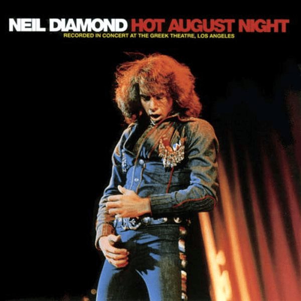 Neil Diamond – Hot August Night (Vinilo Doble)