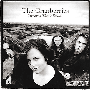 The Cranberries – Dreams - The Collection (CD)
