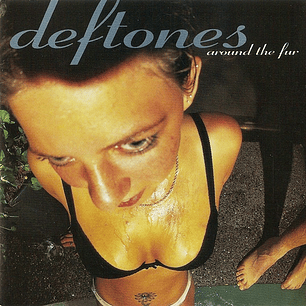 Deftones – Around The Fur (CD)