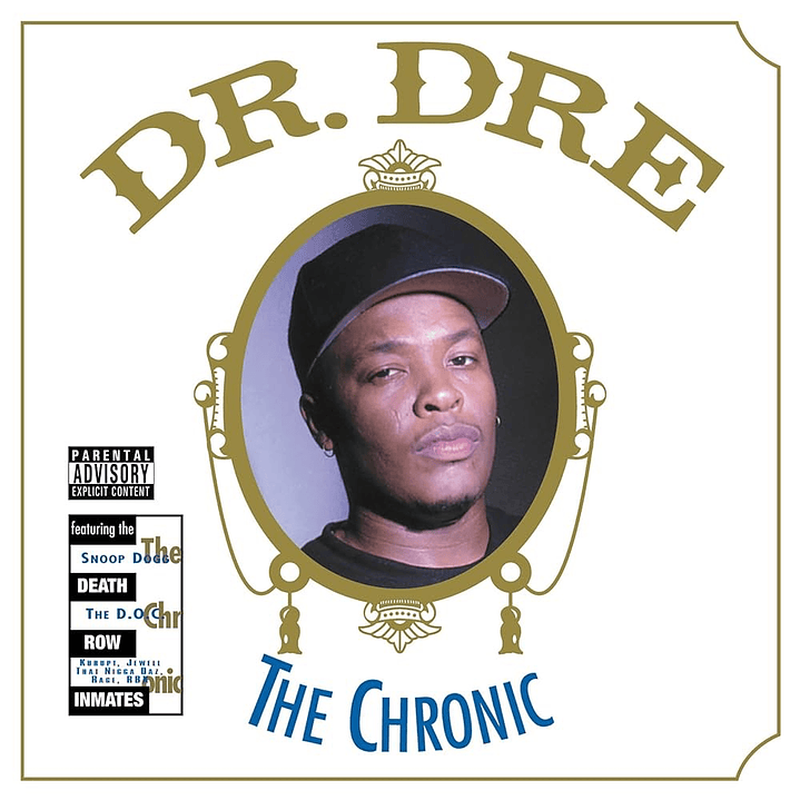Dr. Dre – The Chronic (Vinilo Doble, Gatefold) 1