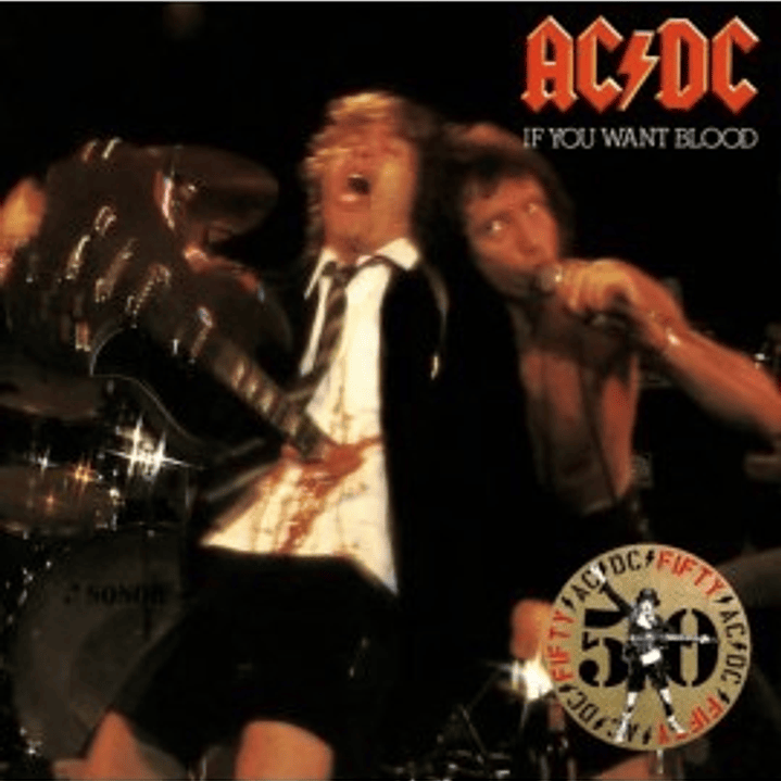 AC/DC – If You Want Blood You've Got It - 50th Anniversary Edition (Vinilo Simple, Color Dorado) 1