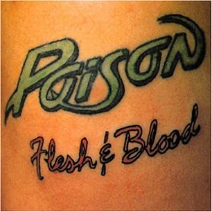 Poison – Flesh & Blood (Vinilo Simple)