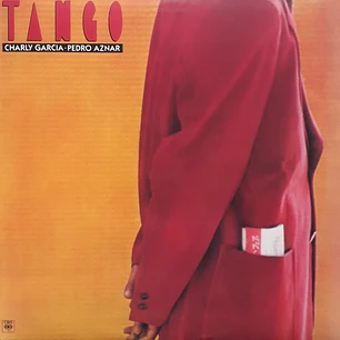 Charly Garcia - Pedro Aznar – Tango (Vinilo Simple)