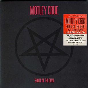 Motley Crue – Shout At The Devil - Edición 40 Aniversario - LP Replica (CD, Digipack)