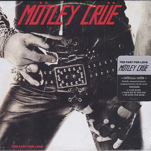 Motley Crue – Too Fast For Love - Edición 40 Aniversario (CD, Digipack)