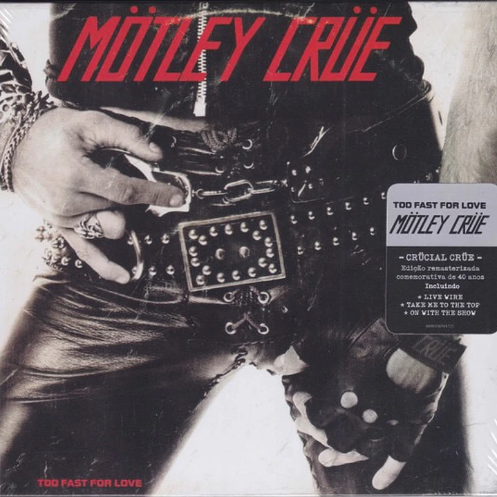 Motley Crue – Too Fast For Love - Edición 40 Aniversario (CD, Digipack) 1