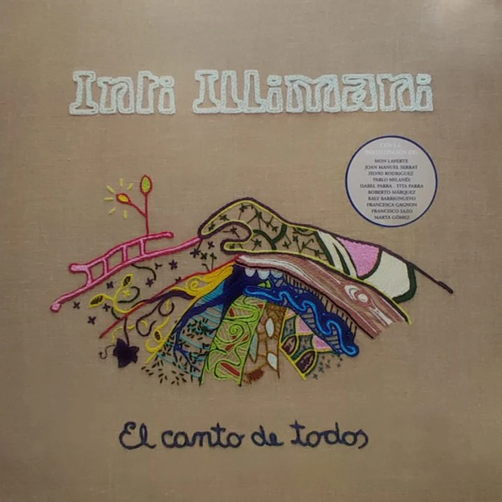 Inti Illimani – El Canto de Todos (Vinilo Simple) 1